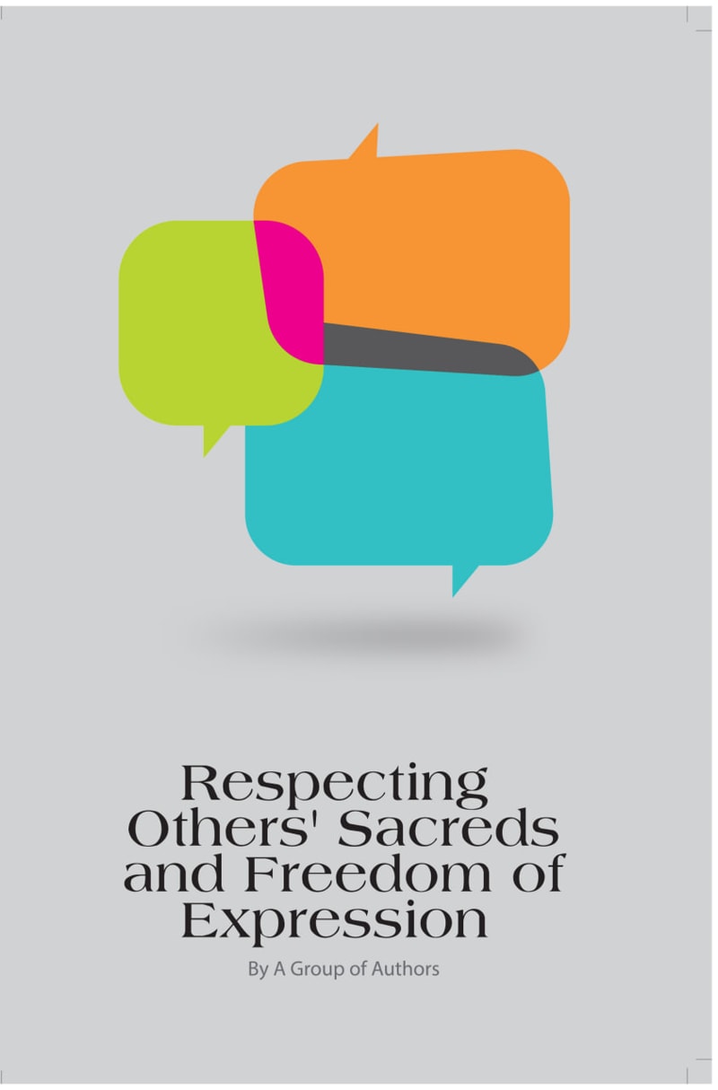 تصویر: Respecting Others’ Sacreds & Freedom of Expression